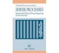 Sewer Processes: Microbial and Chemical Process Engineering of Sewer ...