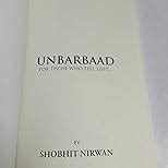 Buy Unbarbaad : For Those Who Feel Lost by Shobhit Nirwan Book Online ...