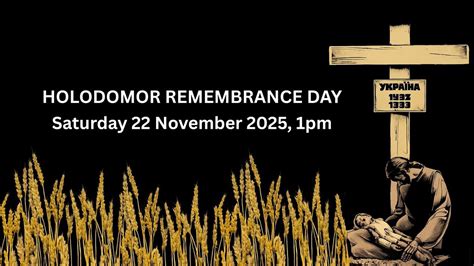 Holodomor Remembrance Day 2025 - North-West Region , 99 Castle Street ...