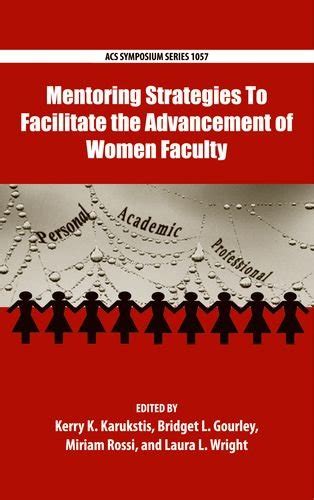 Buy Mentoring Strategies To Facilitate the Advancement of Women Faculty ...