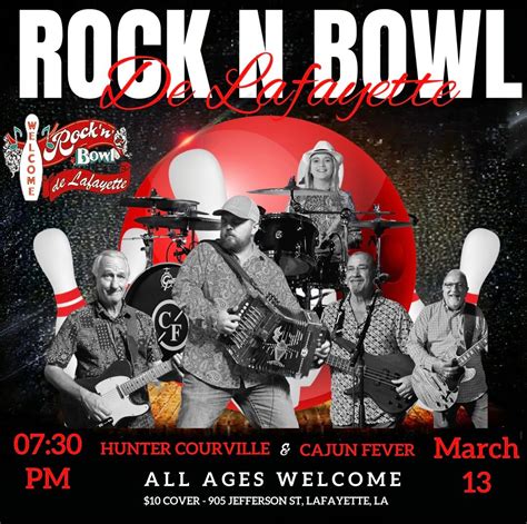 Hunter Courville & Cajun Fever | RocknBowl® de Lafayette, Rock 'n' Bowl ...