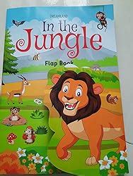 In the Jungle - Lift The Flap Book for Kids Age 3-6 Years with Bright ...