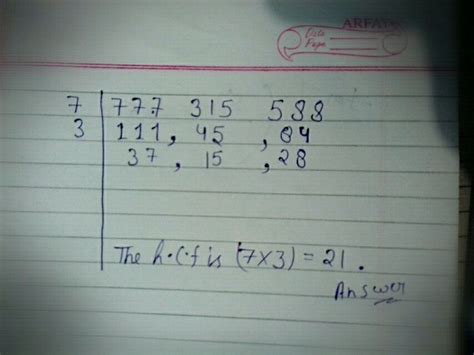 Method of hcf answer of 777 315 588 - Brainly.in