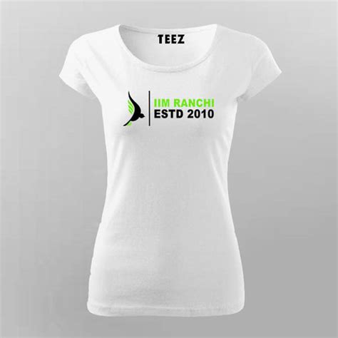 IIM Ranchi ESTD 2010 Women's Exclusive Tee - TEEZ.in