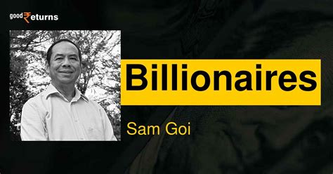 Sam Goi: Sam Goi Net Worth, Biography, Age, Spouse, Children & More ...