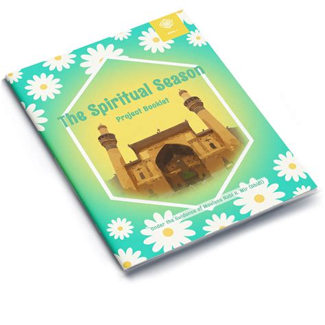 The Spiritual Season Project Booklet 1 – Al-Kisa Foundation | India