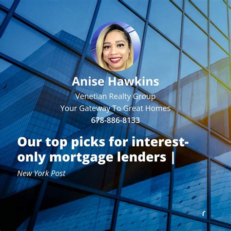 Anise Hawkins on LinkedIn: Our top picks for interest-only mortgage ...