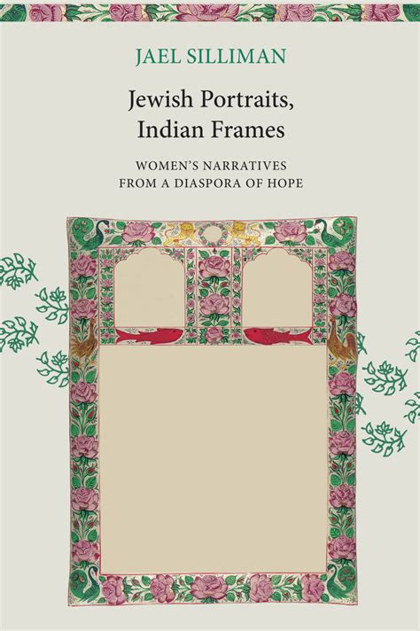 Jewish Portraits, Indian Frames by Jael Silliman | Seagull Books