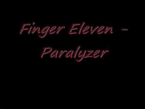 Finger Eleven -Paralyzer (Lyrics) - YouTube