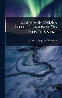 Buy Danmark Under Svend Estridsen Og Hans SÃ, nner... Book Online at ...