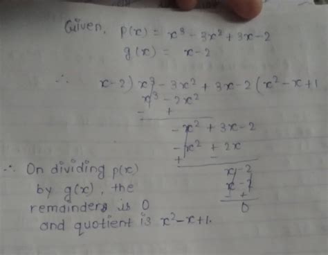 On dividing a polynomial p(x) by x2 4, quotient and remainder arefound ...