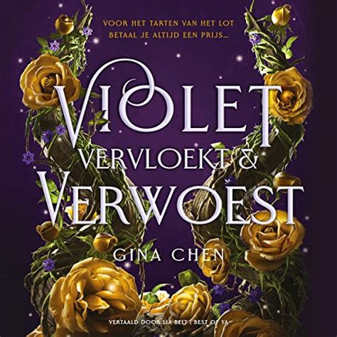 Violet, vervloekt & verwoest: Er is altijd een prijs voor het tarten ...
