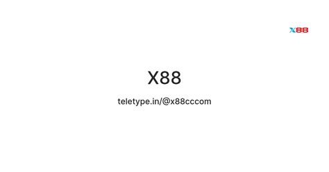 X88 — Teletype