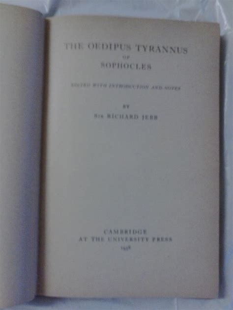 The Oedipus Tyrannus of Sophocles: Jebb, Sir Richard, Editor: Amazon ...