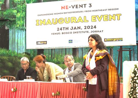 Empowering Women Entrepreneurs in Northeast India: NE-Vent3 Journey ...