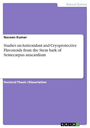 Buy Studies on Antioxidant and Cryoprotective Flavonoids from the Stem ...