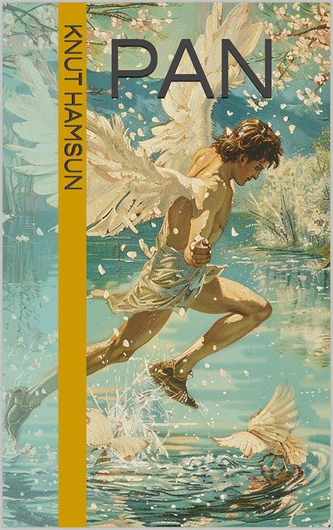 Pan : a Decatur Dixon illustrated classic eBook : Hamsun, Knut, Crowder ...