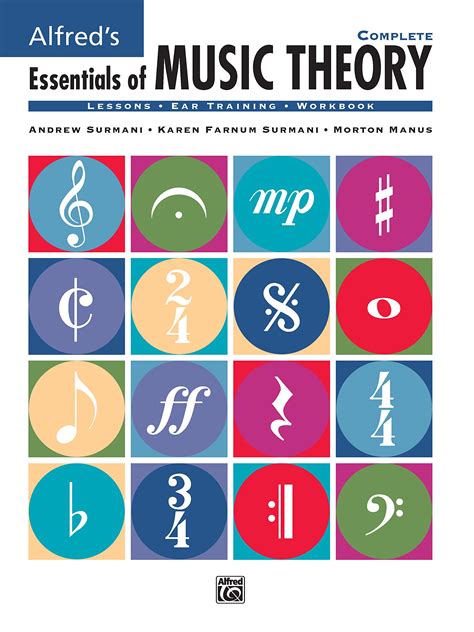 Alfred's Essentials of Music Theory, Complete (Lessons * Ear Training ...