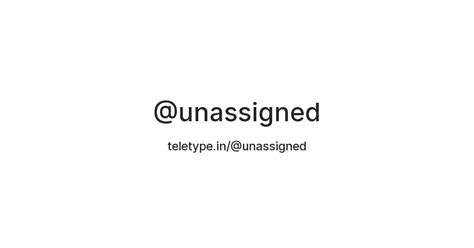 @unassigned — Teletype