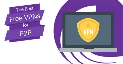 5 Best VPNs for P2P & Torrenting for 2018 - BetterDefend