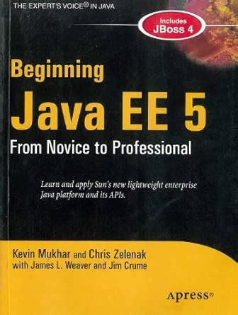 Buy Beginning Java EE 5 from Novice to Professional Book Online at Low ...