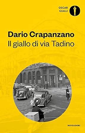 Buy Il giallo di via Tadino. Milano, 1950 Book Online at Low Prices in ...