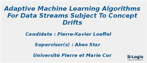 Adaptive Machine Learning Algorithms - PHD Thesis | S-Logix