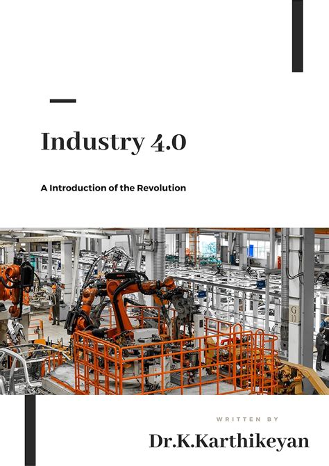 Industry 4.0: A introduction of the revolution eBook : krishnamoorthy ...