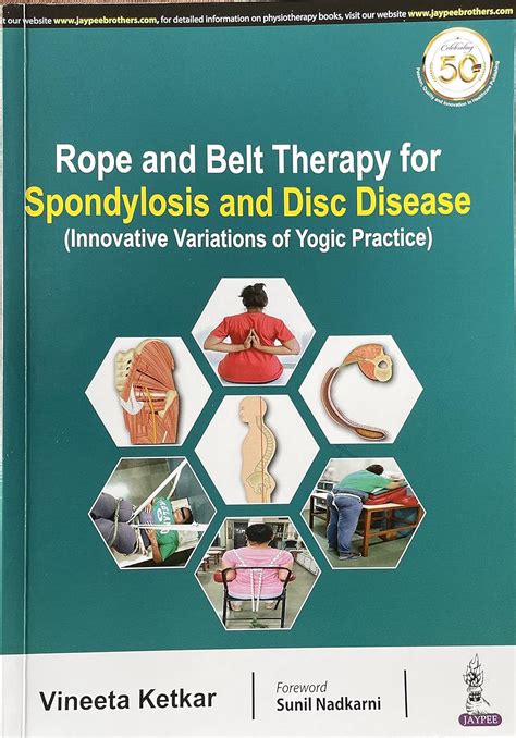 ROPE AND BELT THERAPY FOR SPONDYLOSIS AND DISC DISEASE (INNOVATIVE ...