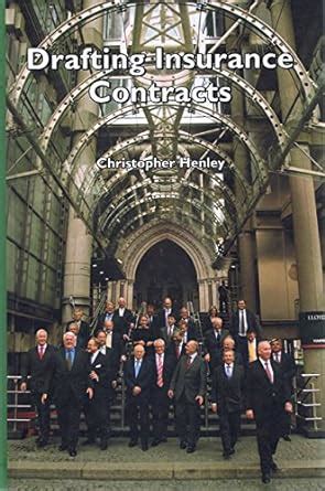 Buy Drafting Insurance Contracts: Certainty, Clarity, Law and Practice ...