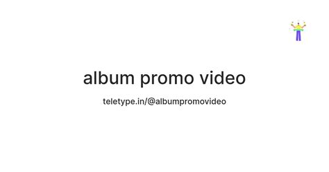 album promo video — Teletype