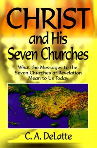 Buy Christ and His Seven Churches: What the Messages to the Seven ...