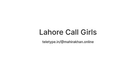 Lahore Call Girls — Teletype