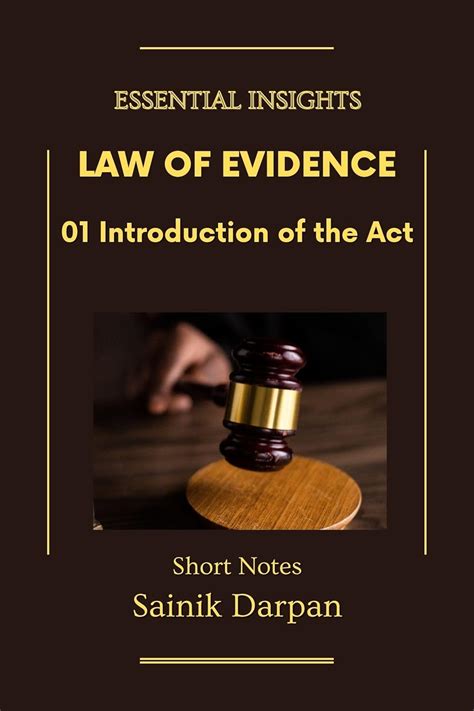 Law of Evidence - 01 Law of Evidence - Introduction of the Act ...