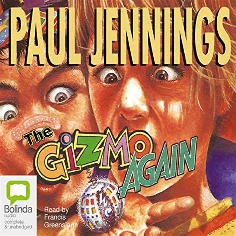 The Gizmo Again (Audio Download): Paul Jennings, Francis Greenslade ...