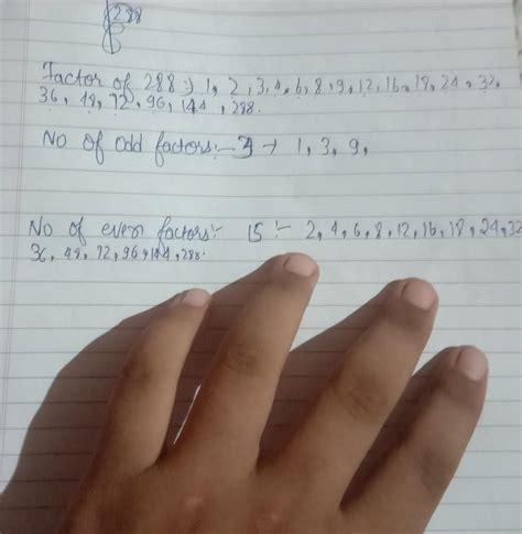 1. Find No. of odd factors and even factors 288. - Brainly.in