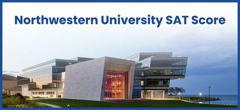Northwestern University SAT Scores and Application Requirements