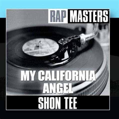 Rap Masters: My California Angel: Shon Tee: Amazon.in: Music}