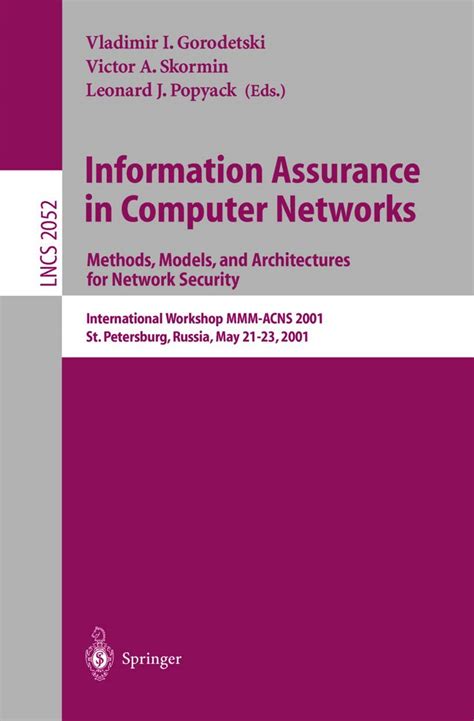 Buy Information Assurance in Computer Networks: Methods, Models and ...