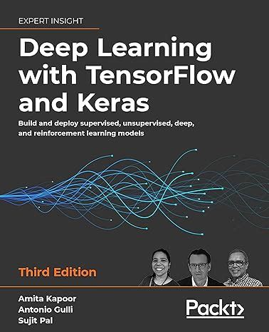 Buy Deep Learning with TensorFlow and Keras - Third Edition: Build and ...