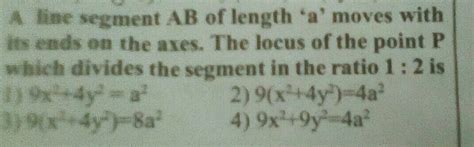 A straight line segment of length 'K' moves with its ends on the axes ...