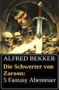 DIE SCHWERTER VON ZAROON: 5 FANTASY ABENTEUER | Casa del Libro