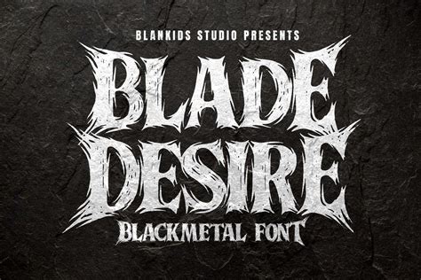 Blade Desire a Blackmetal Font, a Blackletter Font by Blankids Studio in 2025 | Vintage fonts ...