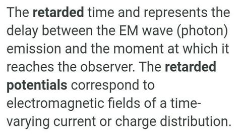 What is the significance of retarded potential - Brainly.in