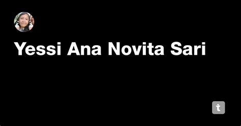 Yessi Ana Novita Sari — Teletype