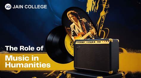 The Role of Music in Humanities: A Bridge Between Emotion, Culture, and ...