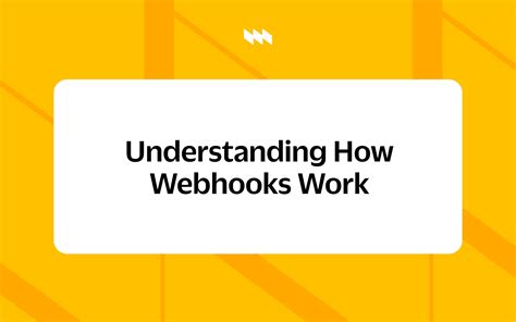 Understanding Webhooks 的图像结果
