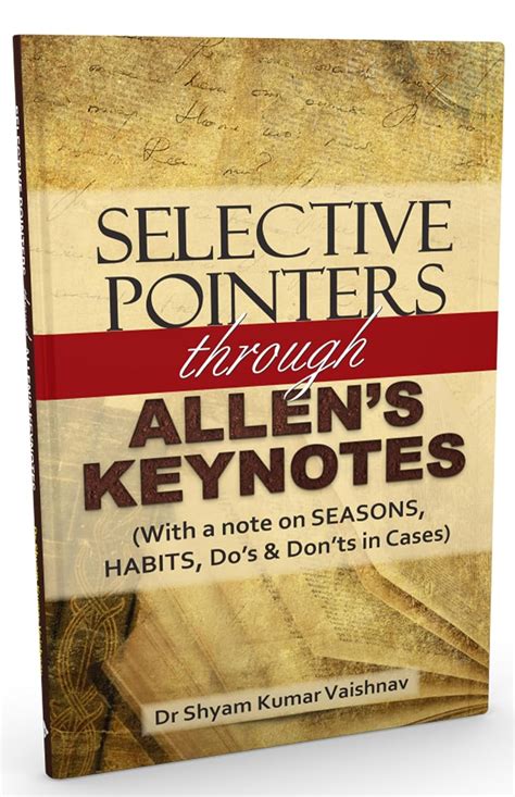Selective Pointers Through Allen's Keynotes | Dr. Shyam K. Vaishnav
