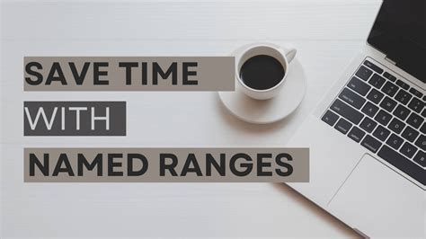 Image result for Using Named Ranges in Formulas