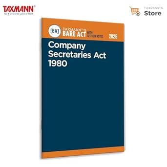 Taxmann's Company Secretaries Act 1980 [Bare Act with Section Notes ...